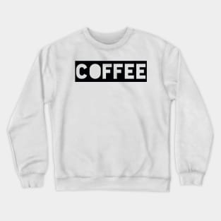 Coffee t-shirt designs Crewneck Sweatshirt